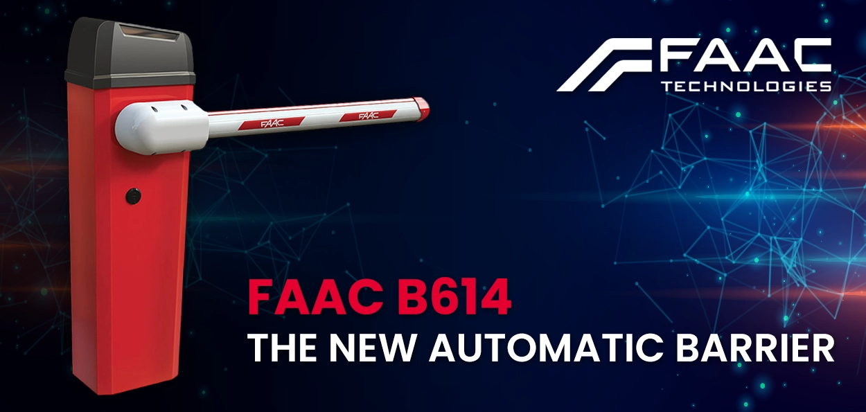 Why choose the new FAAC B614 automatic barrier?