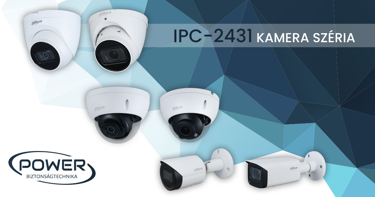 IPC-2431 kamera széria a Dahuától